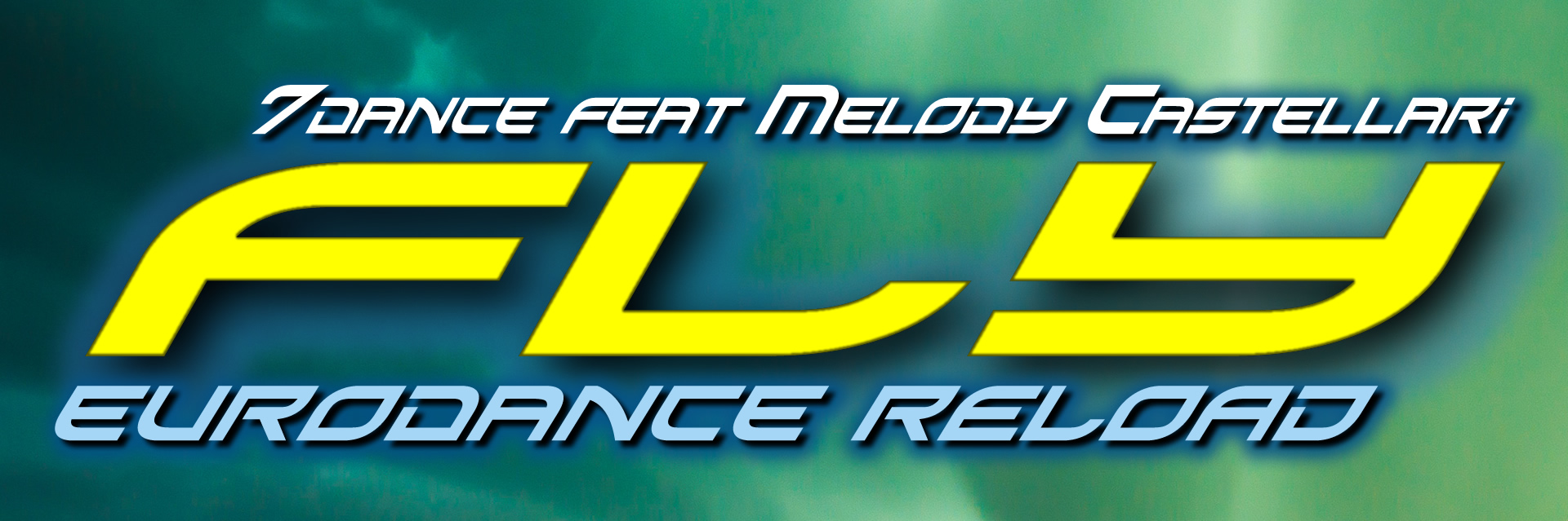 7dance feat melody Castellari - Fly - Eurodance 2026 remix